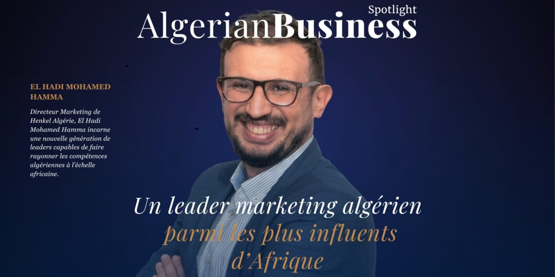 El Hadi Mohamed Hama Directeur Marketing Henkel Algérie classement 100 leader marketing plus influent d'afrique - Algerian Business