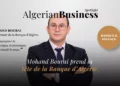 Mohand Bourai Banque d’Algérie nouveau gouverneur