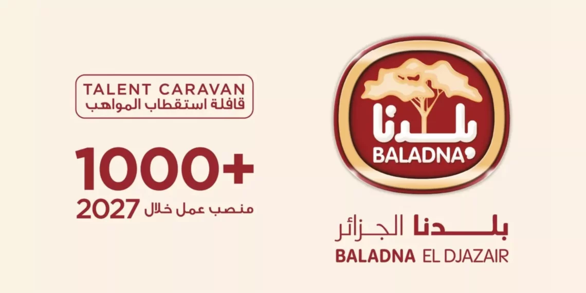 Recrutement Baladna El Djazair avec 1 000 postes prévus en 2027